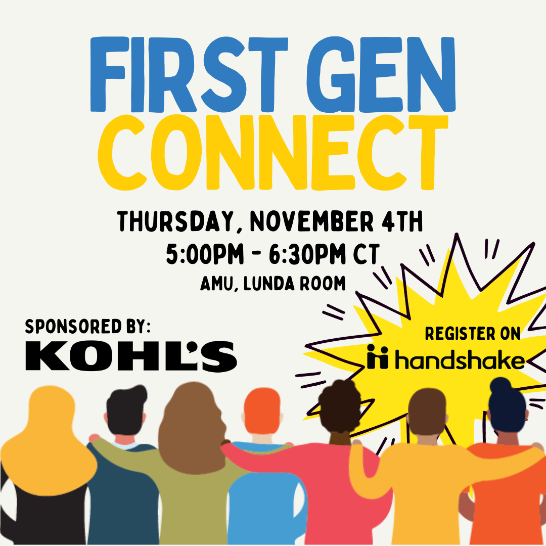 Career Center announcement for First Gen Connect program happening in AMU Lunda Room on November 4 starting at 5 PM.