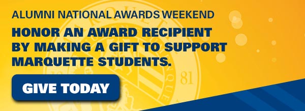 Give to Marquette in honor of an awards recipient