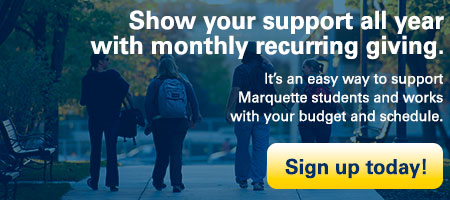 Recurring Giving to Marquette