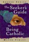 Book cover illustration for: The Seeker's Guide to Being Catholic