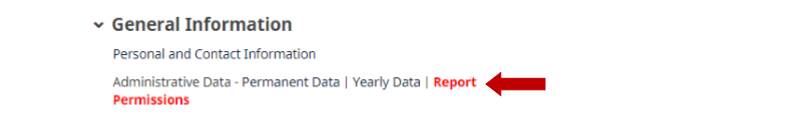 General Information Personal and contact information Administrative Data-Permanent Data, Yearly Data, Report Permissions