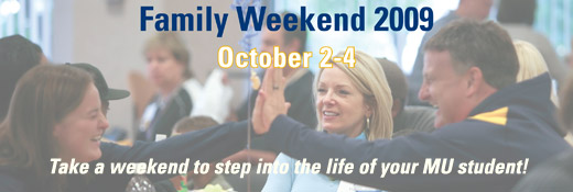 Save the date for Family Weekend, October 2-4, 2009