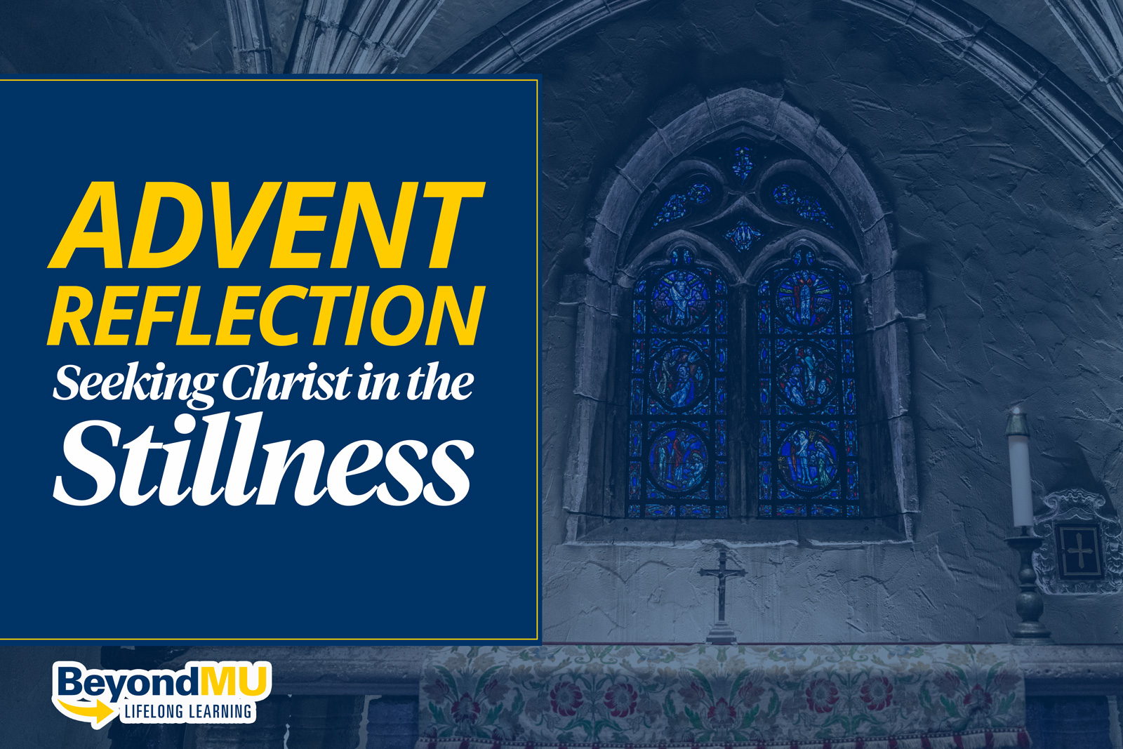 beyond mu advent reflection