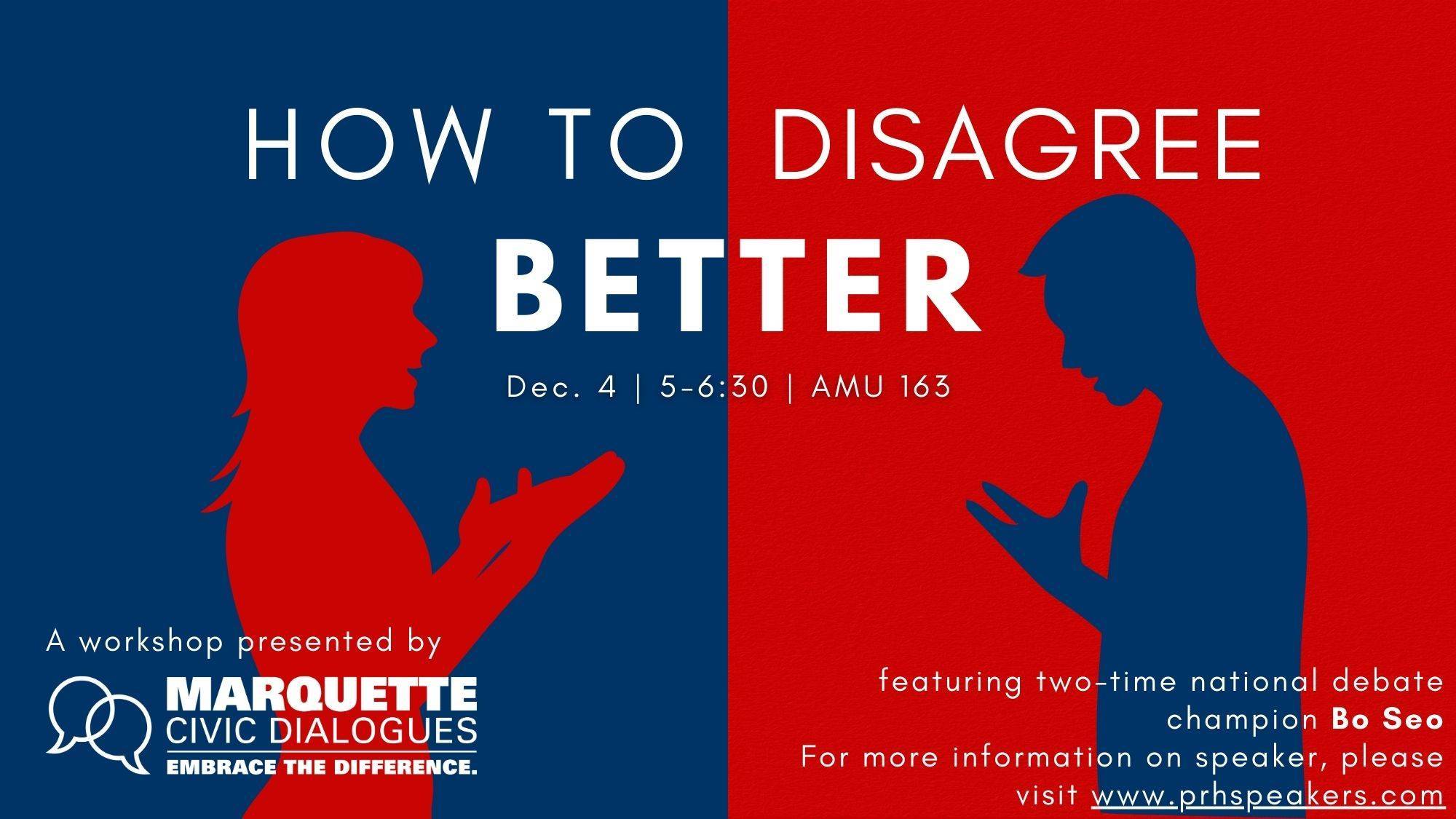Workshop:  "How to Disagree Better" w/ Two-Time World Debate Champion Bo Seo