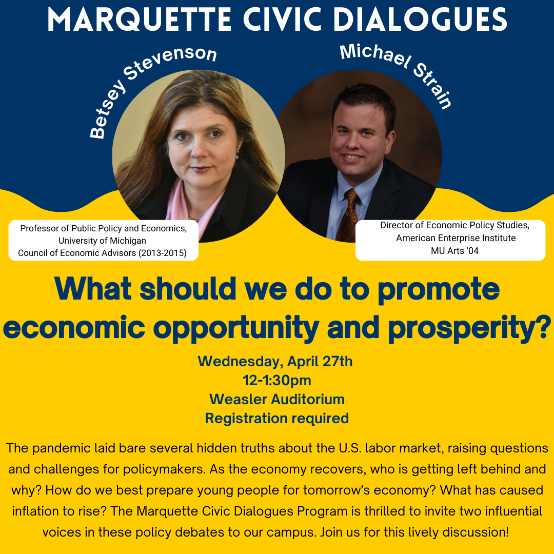 Civic Dialogue with Betsey Stevenson and Michael Strain