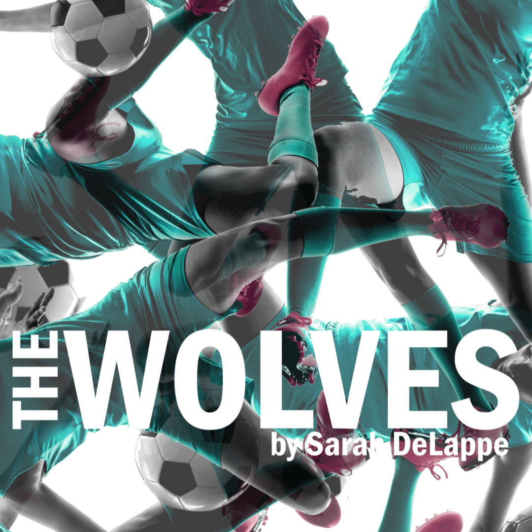 The Wolves production poster