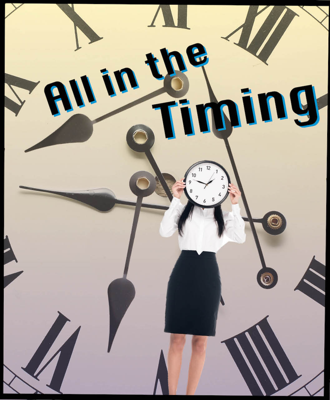 Promotional poster for "All in the Timing"