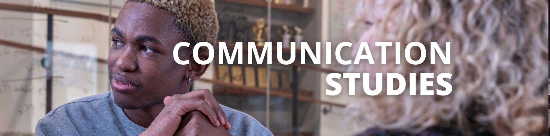 Communication Studies Banner with students reading, working at a computer and presenting charts