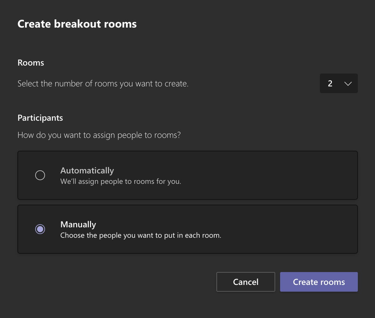 Manually assigned Breakout Rooms