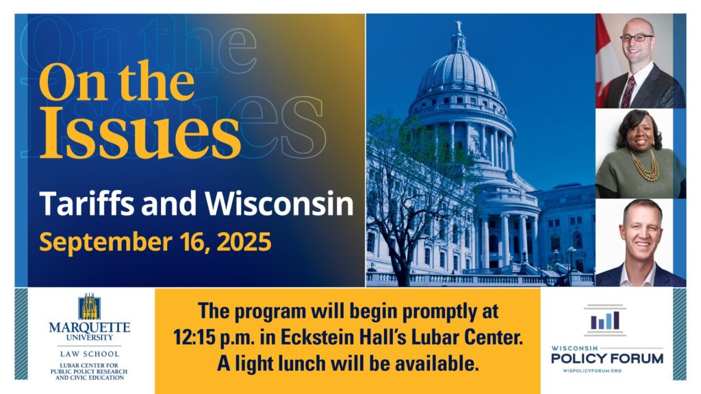 Event image for 'On the Issues: Tariffs and Wisconsin'