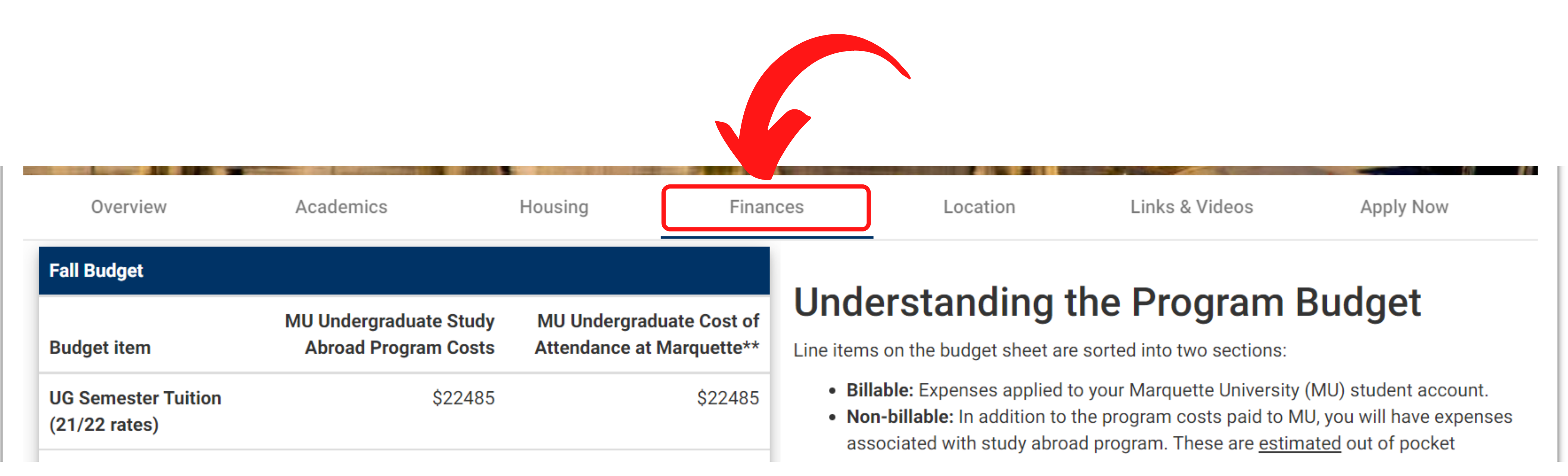 Find a full breakdown of anticipated, estimated study abroad expenses related to your program in the 'Finances' tab!