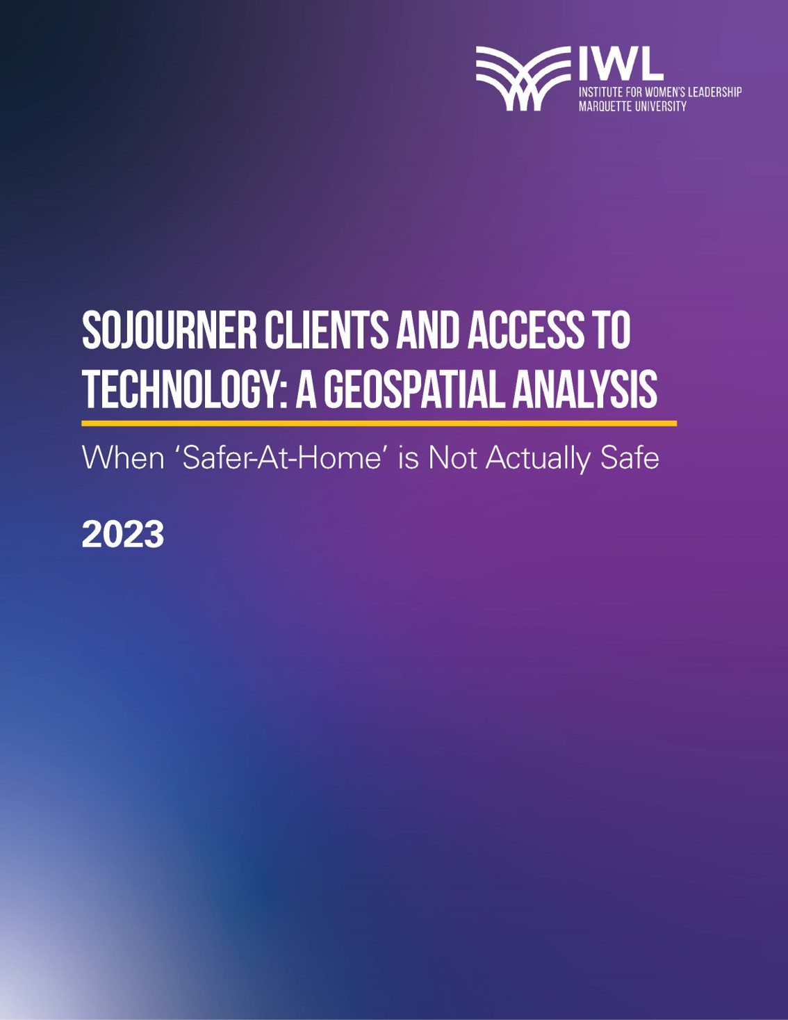 Front Cover - Sojourner Clients and Access to Technology: A Geospatial Analysis