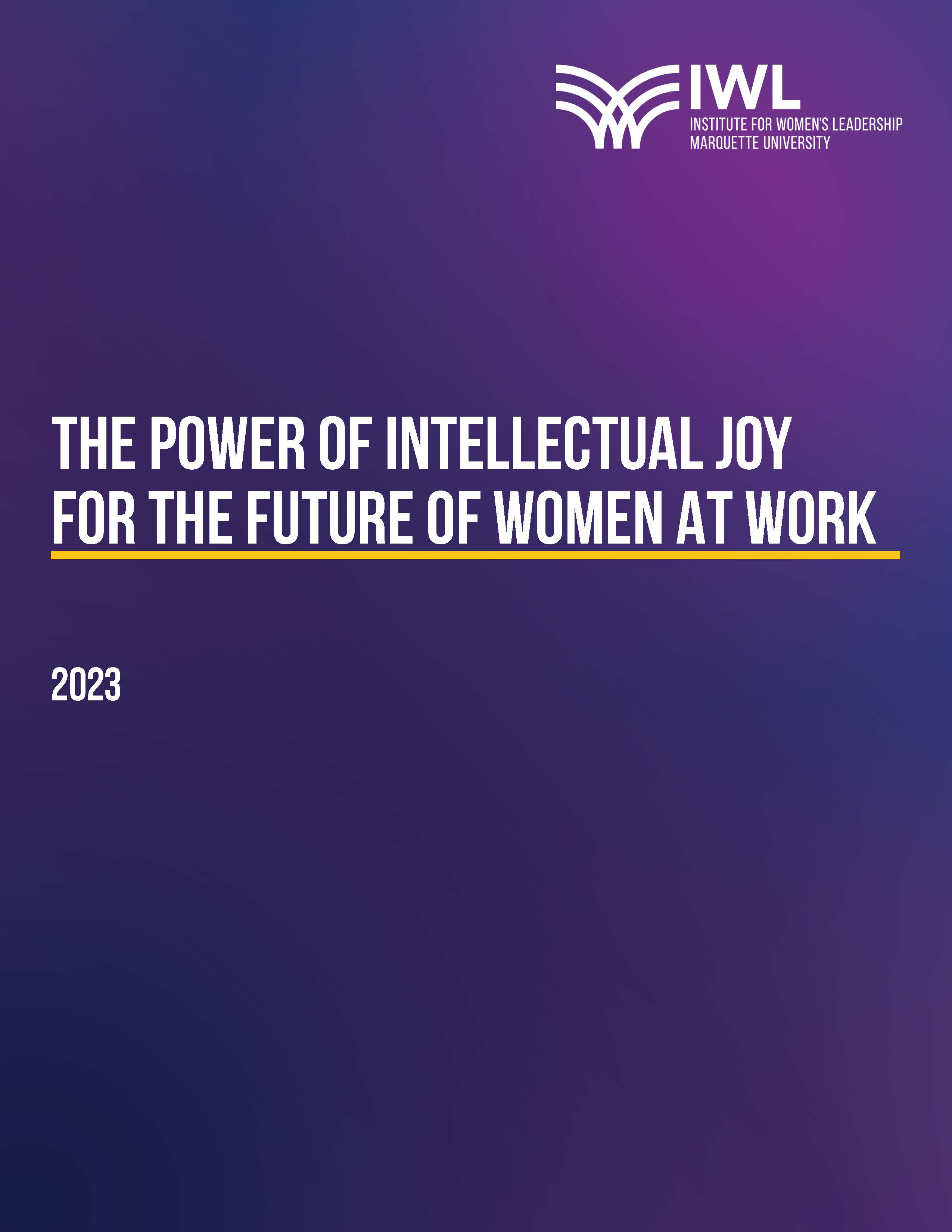 FRONT COVER of "The Power of Intellectual Joy for the Future of Women at Work"